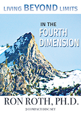 Living Beyond Limits in the Fourth Dimension<br>
