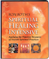 Spiritual Healing Intensive  ~ CD's